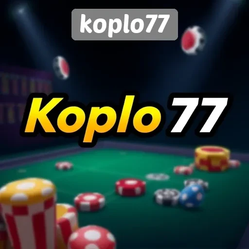 Menggali Keunggulan Koplo77 sebagai Situs Game Terpercaya